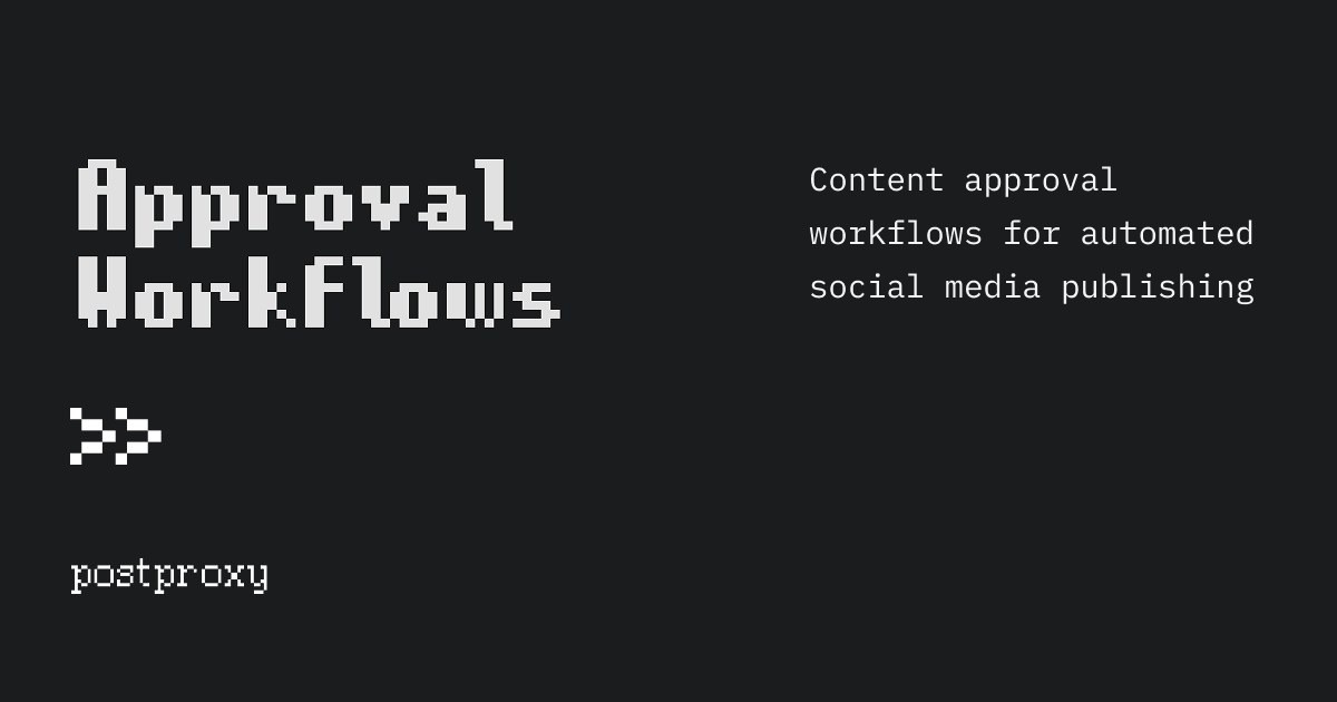 Content approval workflows for automated social media publishing