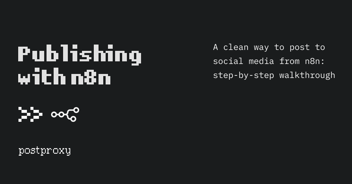 A clean way to post to social media from n8n